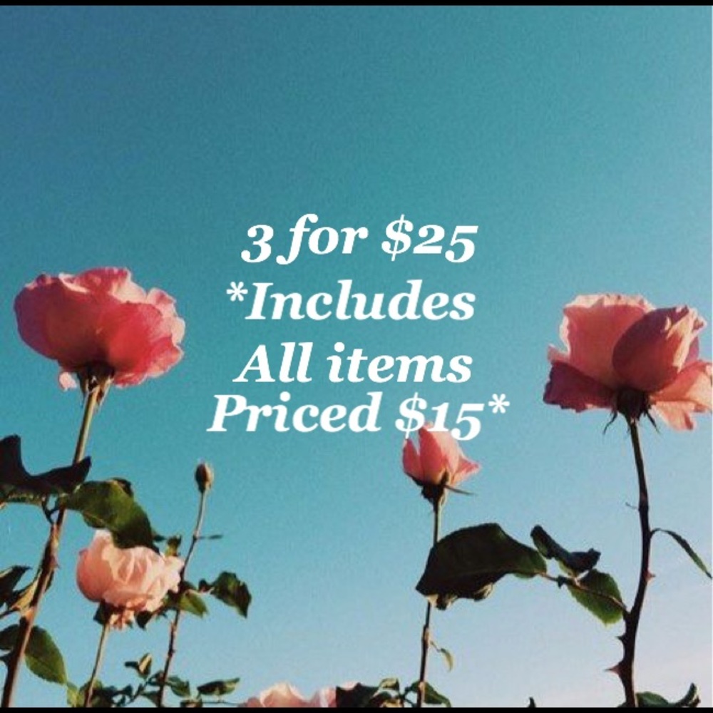 💰SALE💰Bundle 3 items listed for $15 for only $25